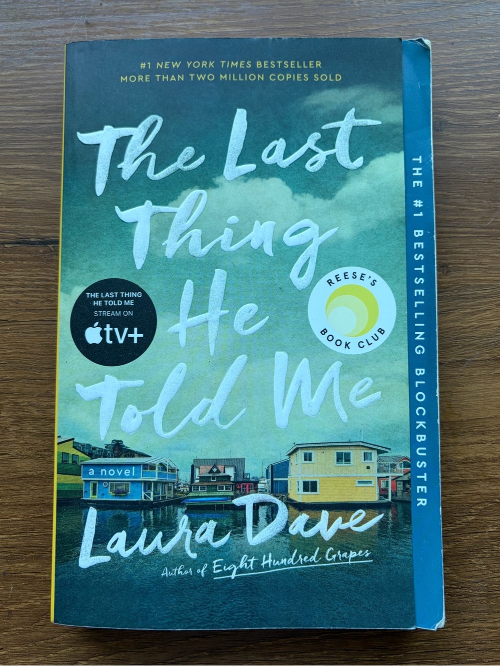 The Last Thing He Told Me by Laura Dave
